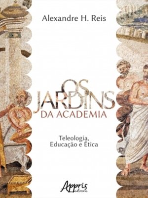 cover image of Os Jardins da Academia